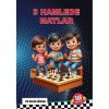 3 HAMLEDE MATLAR – FM Selim GÜRCAN