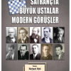 SATRANÇTA BÜYÜK USTALAR MODERN GÖRÜŞLER - Richard RETİ