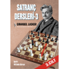 SATRANÇ DERSLERİ 3 - Emanuel LASKER